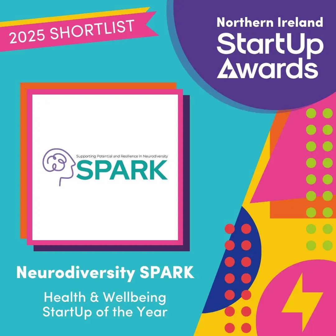 Neurodiversity SPARK Shortlisted for Northern Ireland StartUp Award 2025